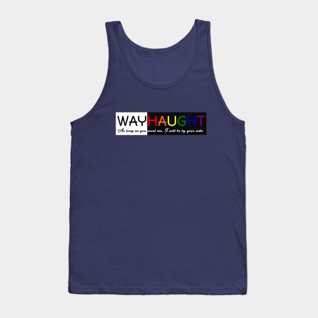 WayHaught 2 Tank Top by Colettesky